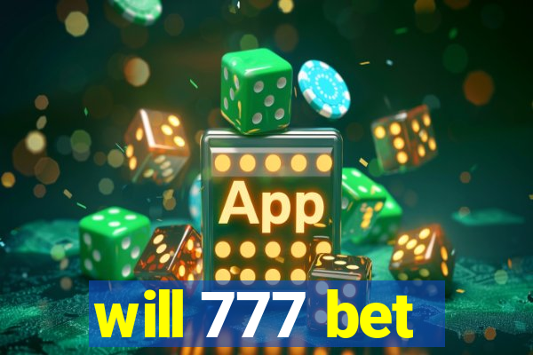 will 777 bet
